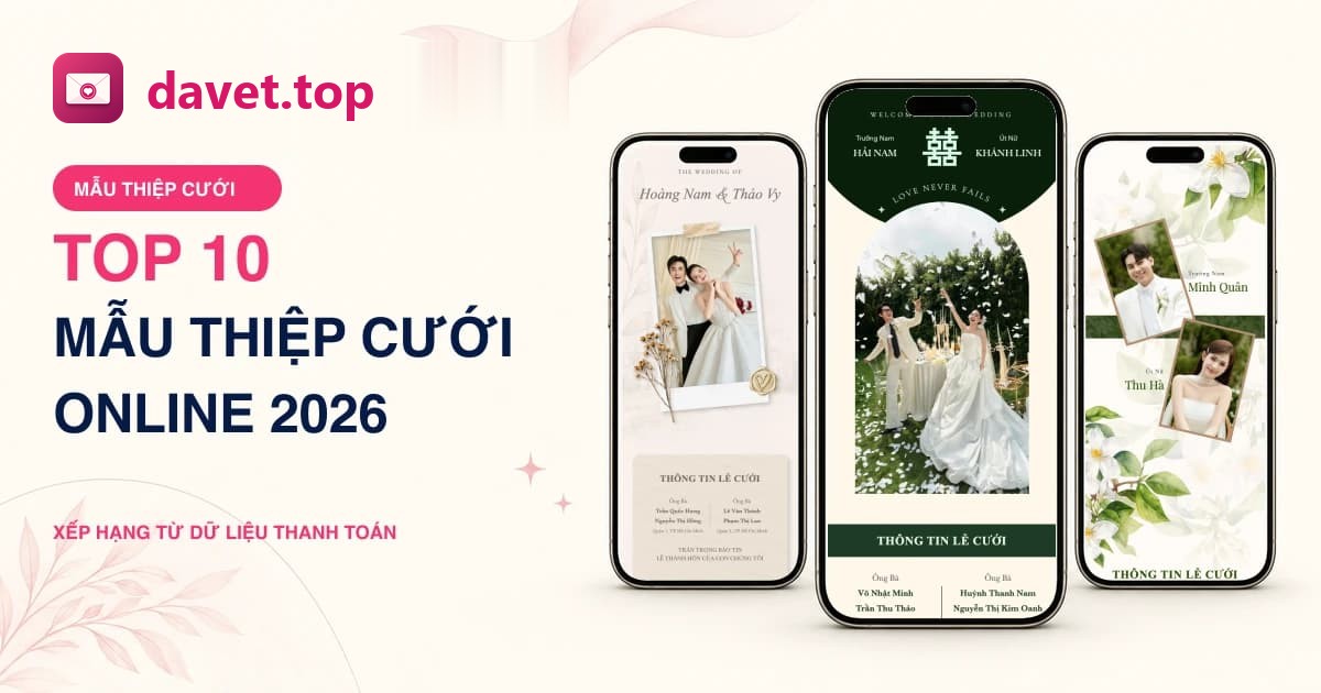 Top 10 Mẫu Thiệp Cưới Online Đẹp Nhất 2026